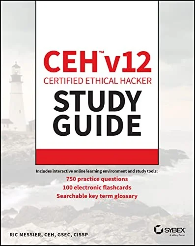 CEH v12 Certified Ethical Hacker Study Guide